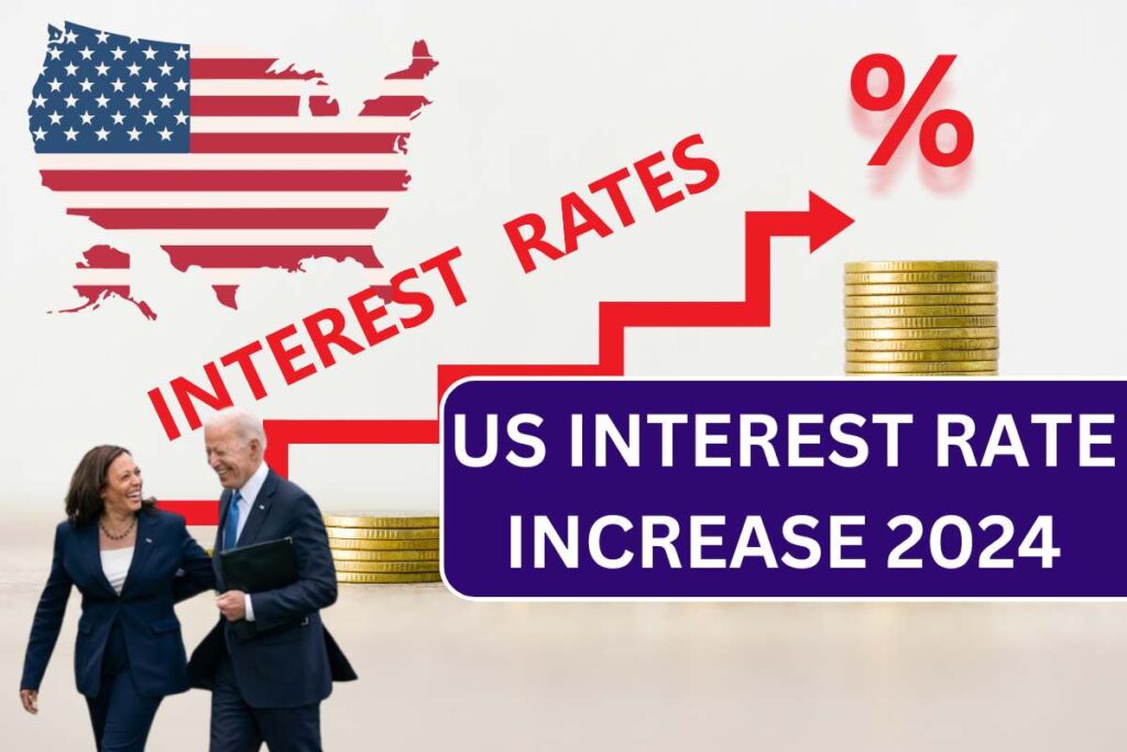 US Interest Rate Increase 2024