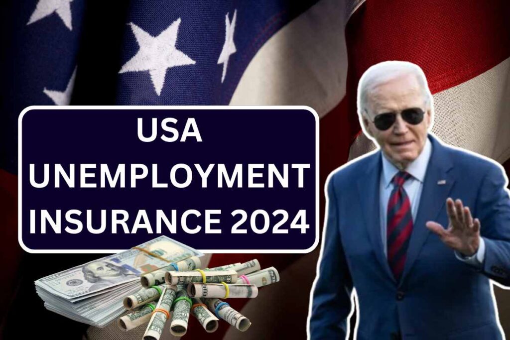 USA Unemployment Insurance 2024, How To Get, Benefits & Amount