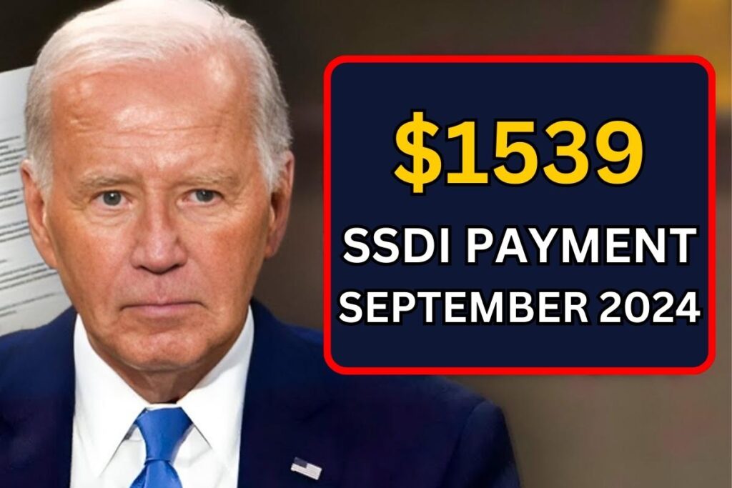 $1539 SSDI Payment In September 2024