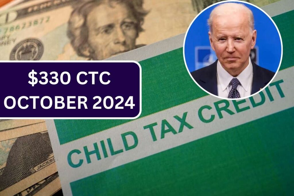 $330 CTC October 2024, Check Child Tax Credit Eligibility