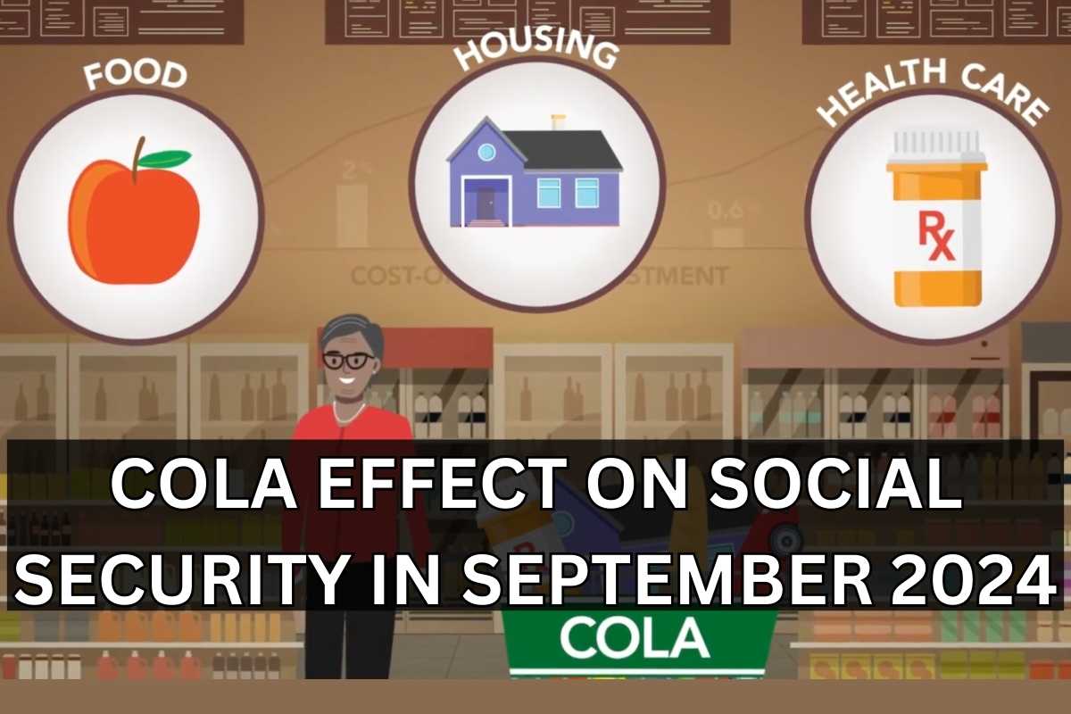 COLA Effect On Social Security In September 2024