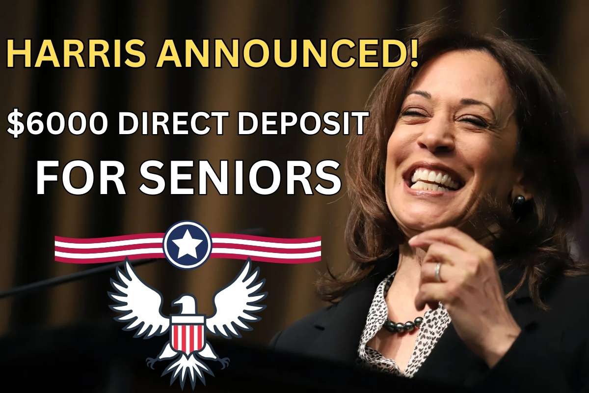 Harris Announced! $6000 Direct Deposit For Seniors