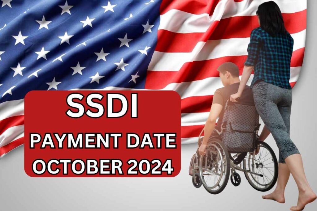 SSDI Payment Schedule October 2024