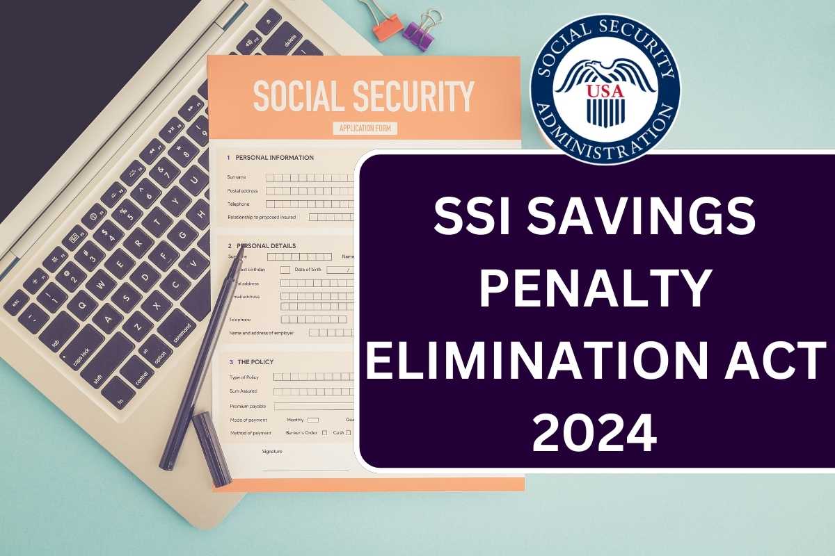 SSI Savings Penalty Elimination Act 2024, Check Benefits