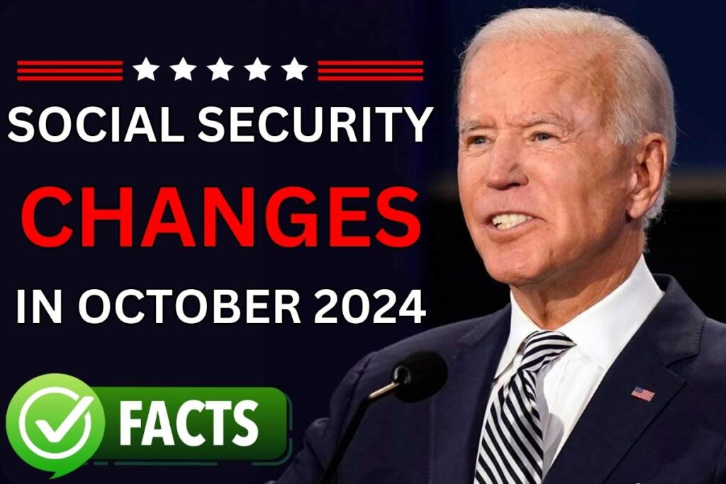 Social Security Changes In October 2024