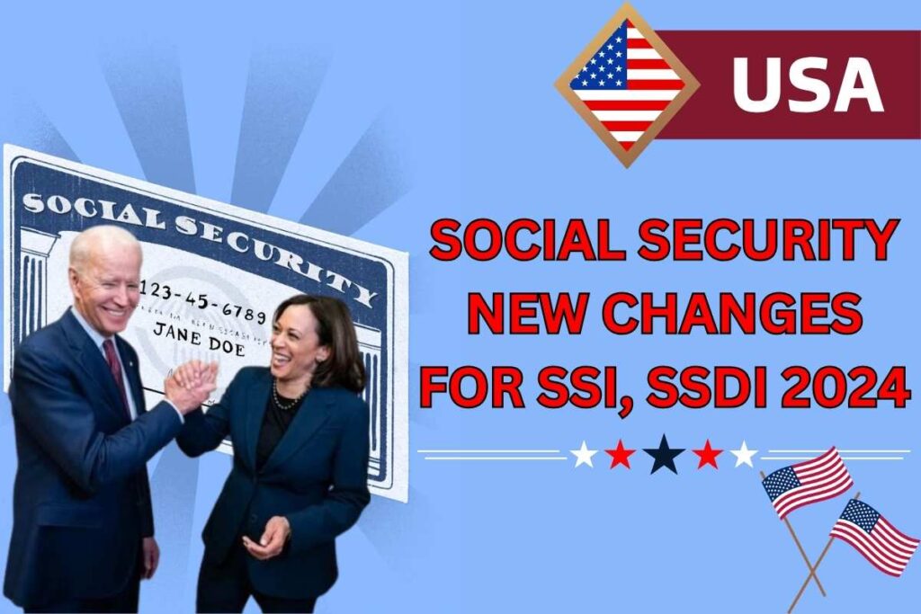 Social Security New Changes For SSI, SSDI 2024