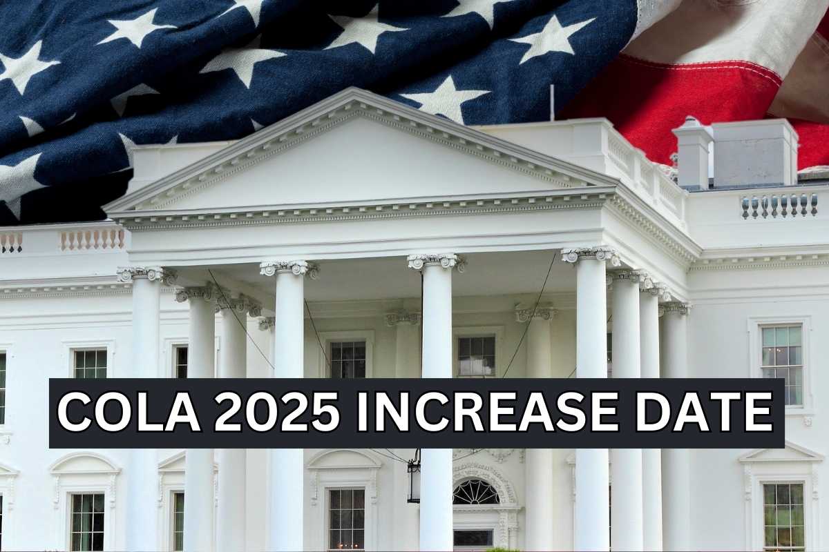 2025 COLA Increase Date Check New Amount Of Social Security