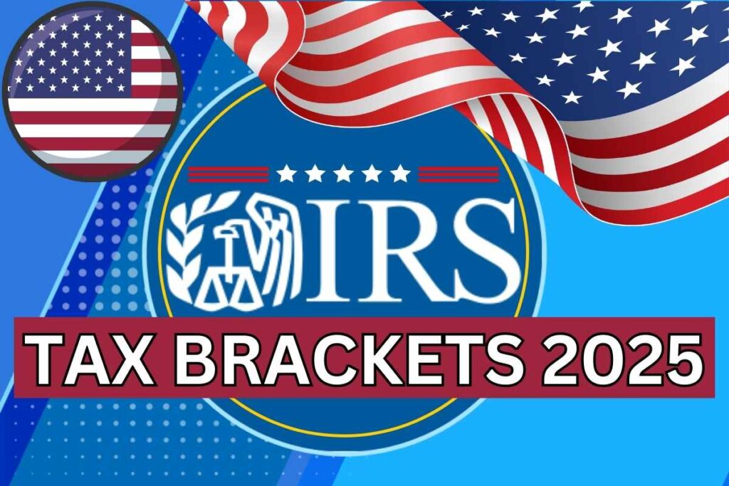 IRS 2025 Tax Brackets