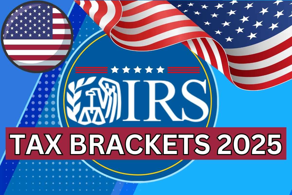 IRS 2025 Tax Brackets Know New Rates, Amount Of Tax irs.gov