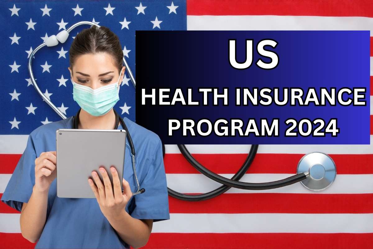 US Health Insurance Program 2024