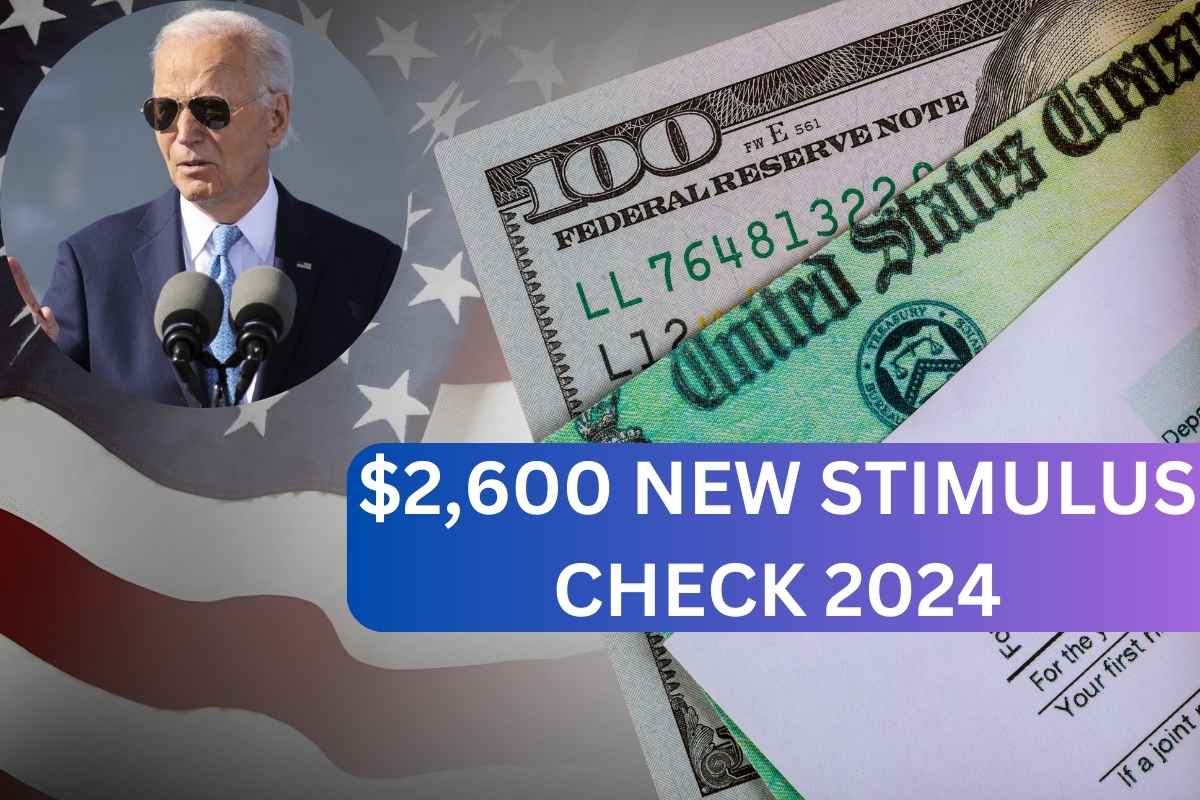 $2600 New Stimulus Check 2024 - Check Eligibility & Payment Date For SSI, SSDI, VA