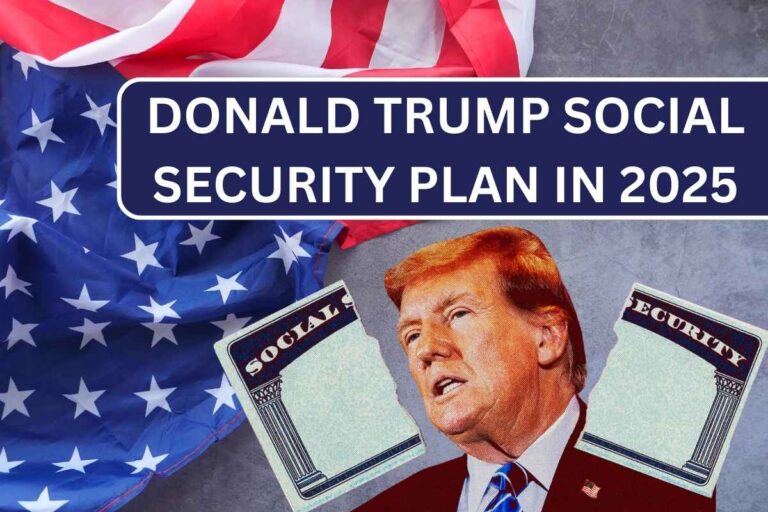 Donald Trump Social Security Plan In 2025 New Increases Expected!